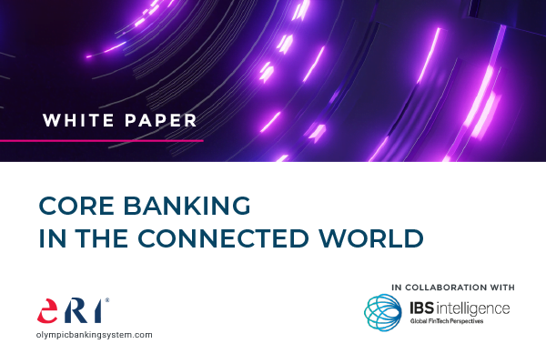 Core banking in the connected world white paper