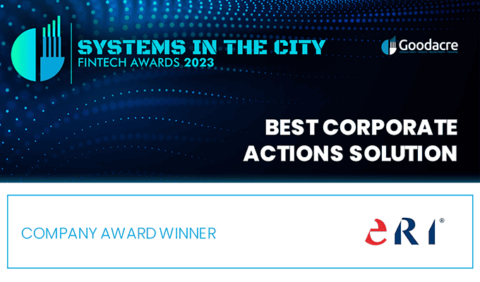 Award won by ERI solution OLYMPIC Banking System as best Corporate Actions solution at the Gala of the Systems in the City