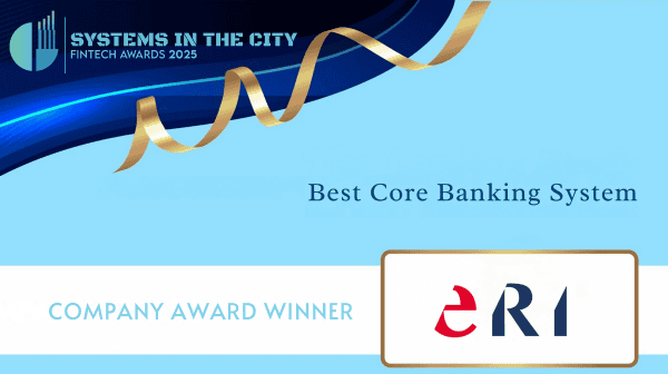 Systems and the city Award banner ERI won best core banking system 2025