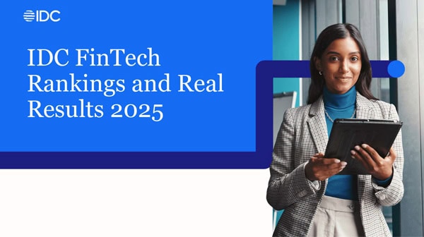 IDC FinTech Rankings and Real Results 2025 banner