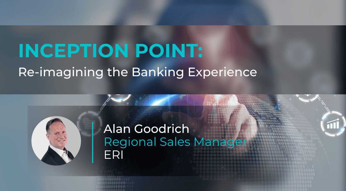 Article banner Inception Point Re-imagining the Banking Experience